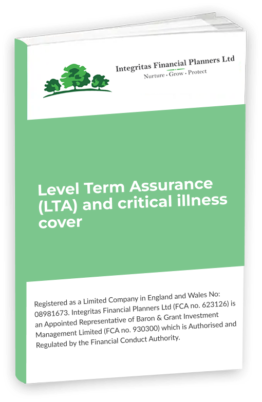 Level Term Assurance (LTA) and critical illness cover